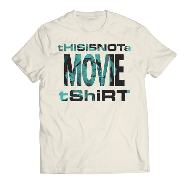This is Not a Movie Tshirt - T Shirt