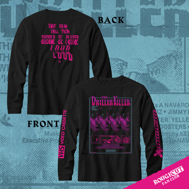 The Drill Keeps on Drilling - Long Sleeve